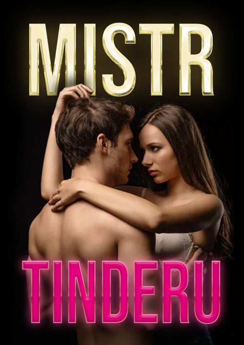 MISTR TINDERU